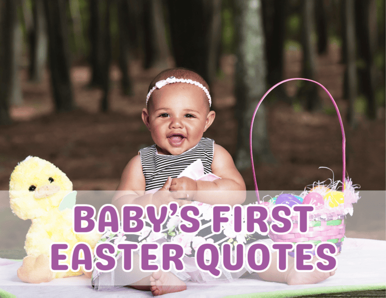 55+ Adorable Baby’s First Easter Quotes and Captions to Share Joy!