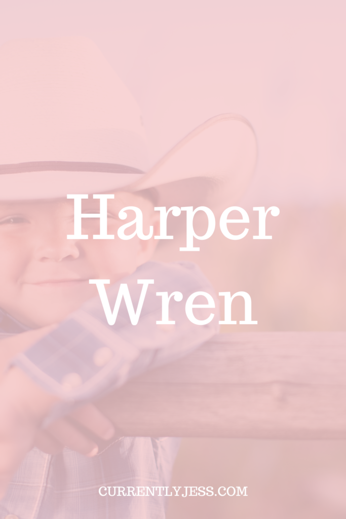 Harper Wren Southern Girl Name