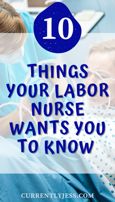 Labor Nurse Advice